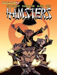 Adolescent Radioactive Black Belt Hamsters (2008)