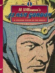 Al Williamson's Flash Gordon, A Lifelong Vision of the Heroic