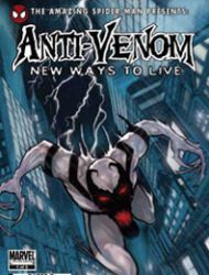 Amazing Spider-Man Presents: Anti-Venom - New Ways To Live