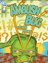 Ambush Bug: Year None