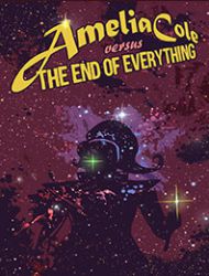Amelia Cole Versus The End of Everything