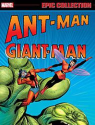 Ant-Man/Giant-Man Epic Collection