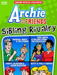 Archie & Friends: Sibling Rivalry