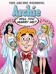 Archie: Will You Marry Me?