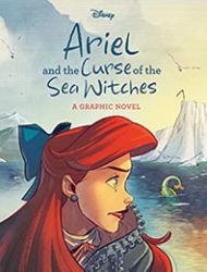 Ariel and the Curse of the Sea Witches