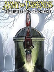 Army of Darkness: Hellbillies and Deadnecks