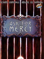 Ask For Mercy: The Key To Forever