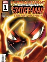Astonishing Miles Morales: Spider-Man – The Art of Thwip