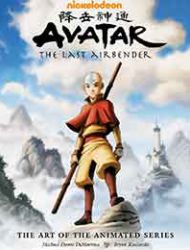 Avatar: The Last Airbender - The Art of the Animated Series