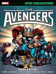 Avengers Epic Collection: Under Siege