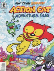 Aw Yeah Comics: Action Cat & Adventure Bug