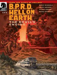 B.P.R.D. Hell on Earth: The Devil's Engine