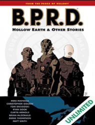 B.P.R.D.: Hollow Earth and Other Stories