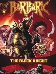 Barbaric: The Black Knight