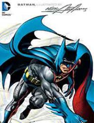 Batman Illustrated by Neal Adams