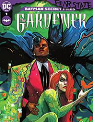 Batman Secret Files: The Gardener