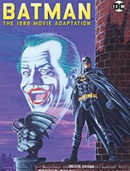 Batman: The 1989 Movie Adaptation Deluxe Edition