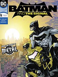 Batman & The Signal