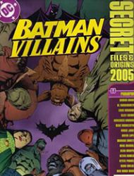 Batman Villains Secret Files and Origins 2005