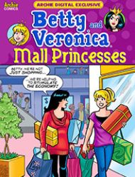 Betty and Veronica: Mall Princesses