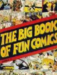 Big Book of Fun Comics