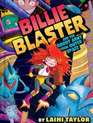 Billie Blaster and the Robot Army From Outer Space