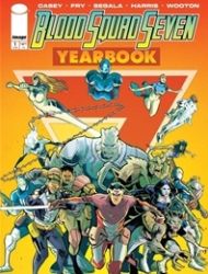 Blood Squad Seven Yearbook