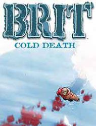 Brit: Cold Death