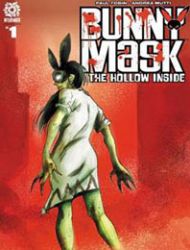 Bunny Mask: The Hollow Inside