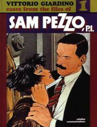 Cases from the Files of Sam Pezzo, P.I.
