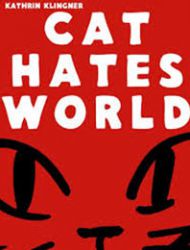 Cat Hates World