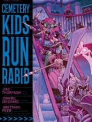 Cemetery Kids Run Rabid