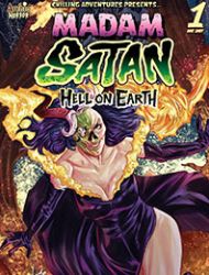 Chilling Adventures Presents… Madam Satan: Hell on Earth