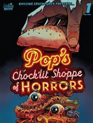 Chilling Adventures Presents... Pop's Chock'lit Shoppe of Horrors