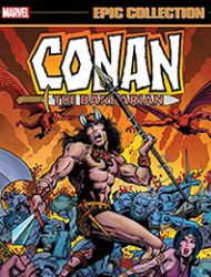 Conan The Barbarian Epic Collection: The Original Marvel Years - The Coming Of Conan