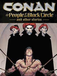 Conan: The People of the Black Circle and Other Stories