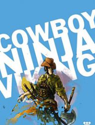 Cowboy Ninja Viking