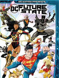 DC Nation Presents DC Future State