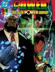 DC Power: Rise of the Power Company