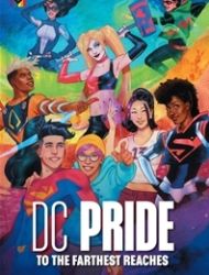 DC Pride: To the Farthest Reaches