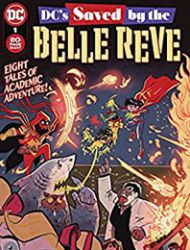 DC's Saved by the Belle Reve