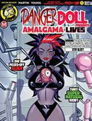 Danger Doll Squad Presents Amalgama Lives