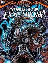 Dark Nights: Death Metal Infinite Hour Exxxtreme!