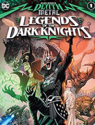 Dark Nights: Death Metal Legends of the Dark Knights