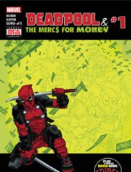 Deadpool & the Mercs For Money
