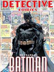 Detective Comics: 80 Years of Batman