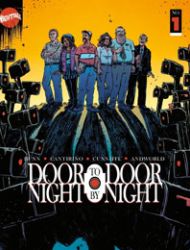 Door to Door, Night by Night