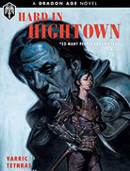 Dragon Age: Hard in Hightown