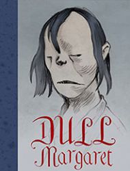 Dull Margaret