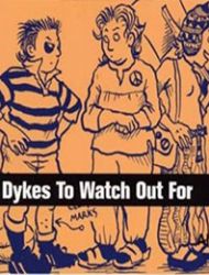 Dykes to Watch Out For